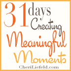 31 Days creating meaningful moments